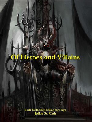 cover image of Of Heroes and Villains